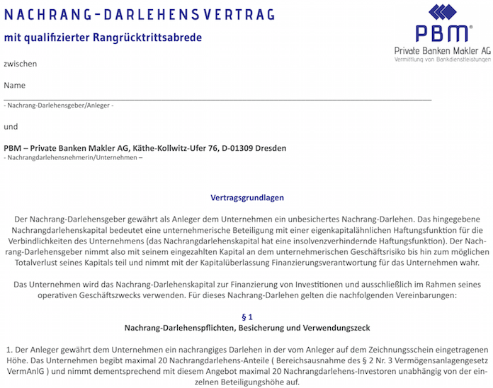 Qualifizierte Nachrangdarlehen auf 20 Zeichner begrenzt - neben einer 3 Millionen Euro Firmenanleihe das neue Verkaufsprodukt des angeschlagenen Maklerpools PBM AG aus Dresden